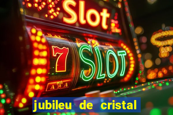 jubileu de cristal processional de escrito